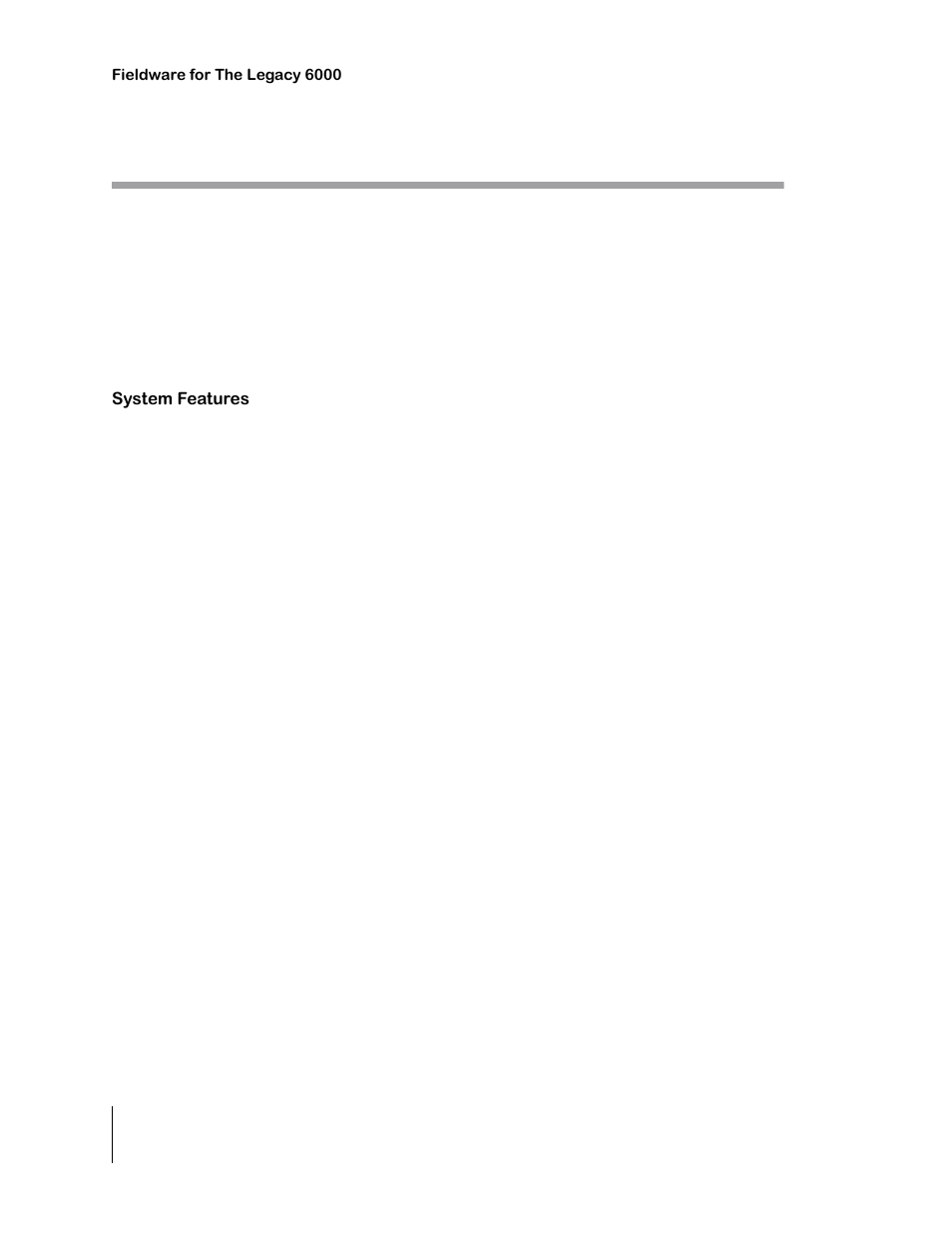 System introduction, System features, System introduction -2 | System features -2 | TeeJet Legacy 6000 CAN Guide User Manual | Page 12 / 194