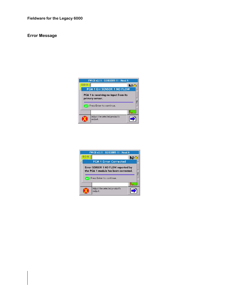 Error message, Figure 4-13: sensor no flow error message dialog, Figure 4-14: error corrected message | Error message -12 | TeeJet Legacy 6000 CAN Guide User Manual | Page 126 / 194