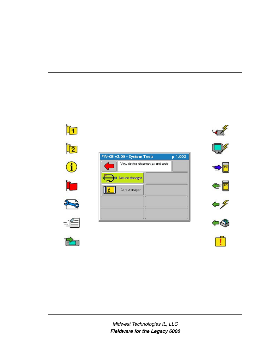 Chapter 5 - system tools, System diagnostics "fieldware for the legacy 6000, Software version 2.11 | Chapter 5 - system tools 1 | TeeJet Legacy 6000 CAN Guide User Manual | Page 155 / 194