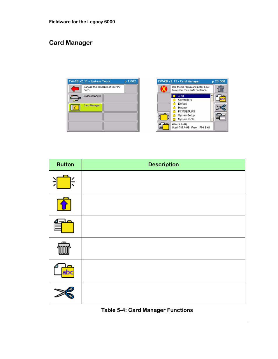 Card manager, Card manager softkeys and description, Table 5-4: card manager functions | Card manager -9, Card manager softkeys and description -9 | TeeJet Legacy 6000 CAN Guide User Manual | Page 163 / 194