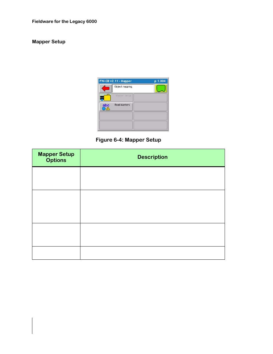 Mapper setup, Figure 6-4: mapper setup, Table 6-2: mapper setup option description | Mapper setup -6 | TeeJet Legacy 6000 CAN Guide User Manual | Page 172 / 194