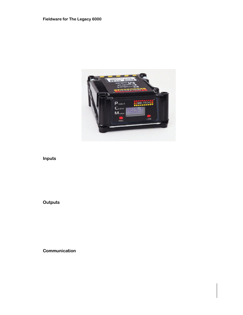 Product control module, Figure 1-4: product control module, Inputs | Outputs, Communication, Product control module -9, Inputs -9 outputs -9 communication -9 | TeeJet Legacy 6000 CAN Guide User Manual | Page 19 / 194