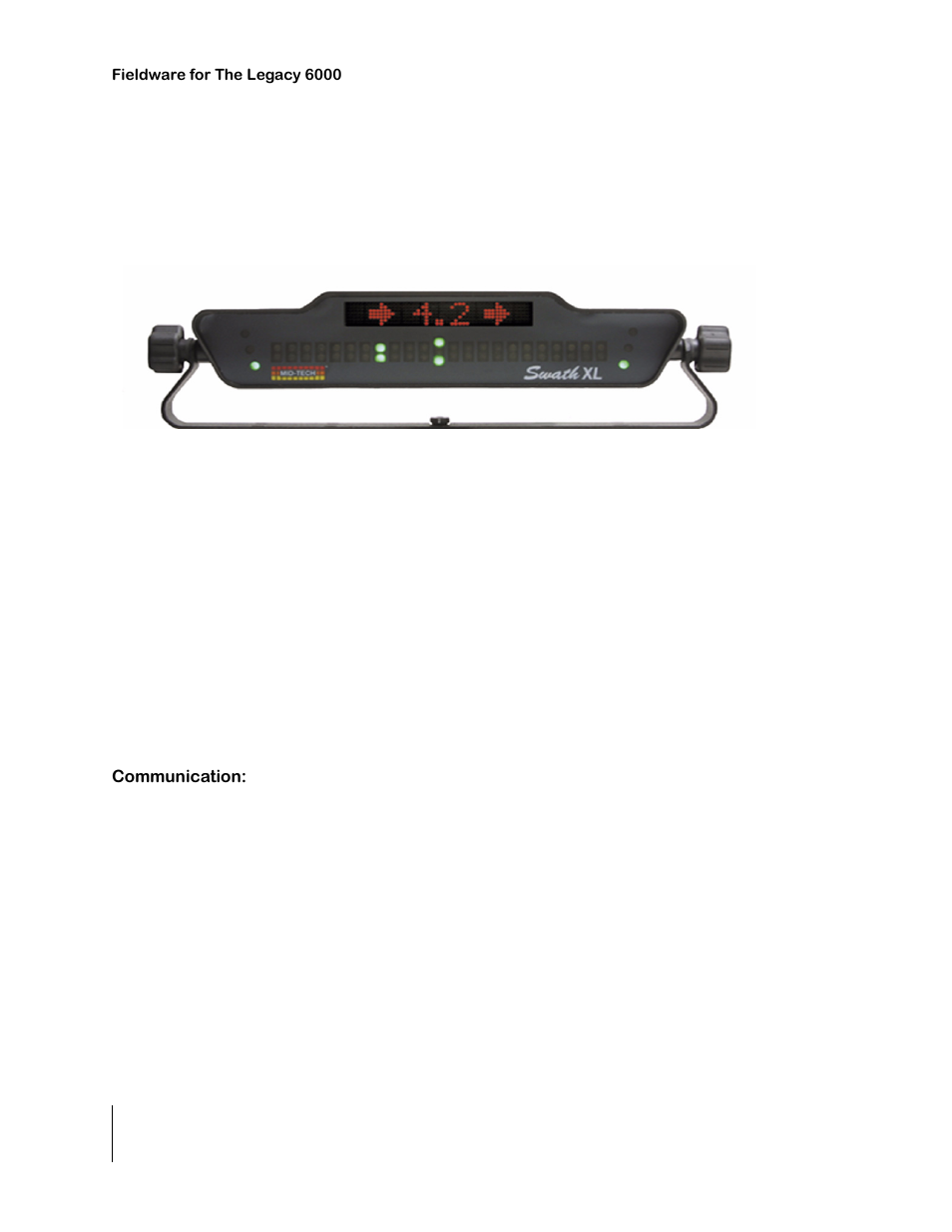 Swath xl lightbar, Figure 1-5: swath xl lightbar, Communication | Swath xl lightbar -10, Communication: -10 | TeeJet Legacy 6000 CAN Guide User Manual | Page 20 / 194