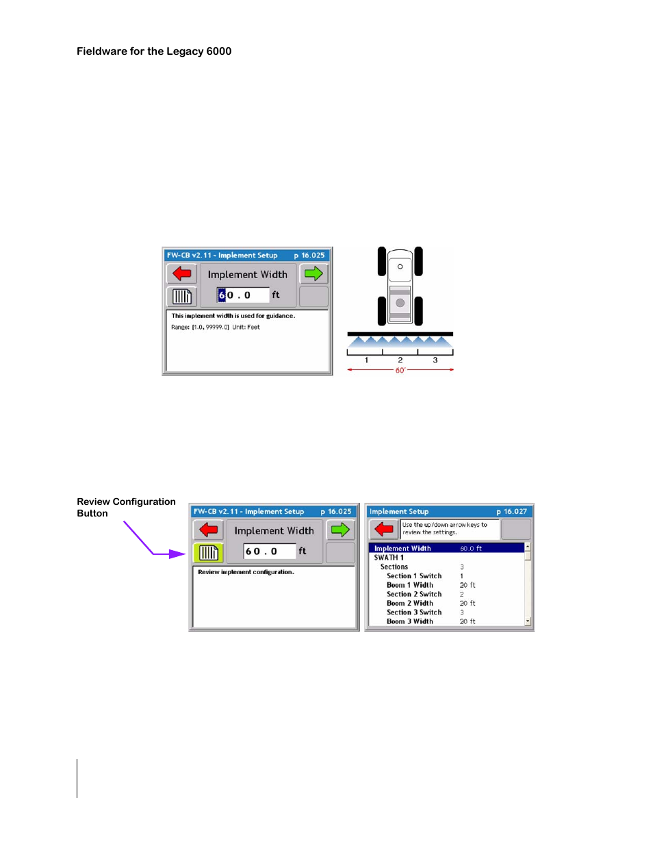 Entering the implement width, Figure 2-15: review of implement configuration, Entering the implement width -13 | TeeJet Legacy 6000 CAN Guide User Manual | Page 42 / 194
