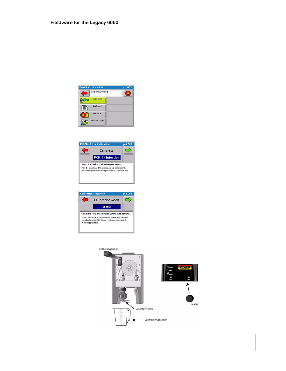 Injection static calibration, Injection static calibration -23 | TeeJet Legacy 6000 CAN Guide User Manual | Page 93 / 194