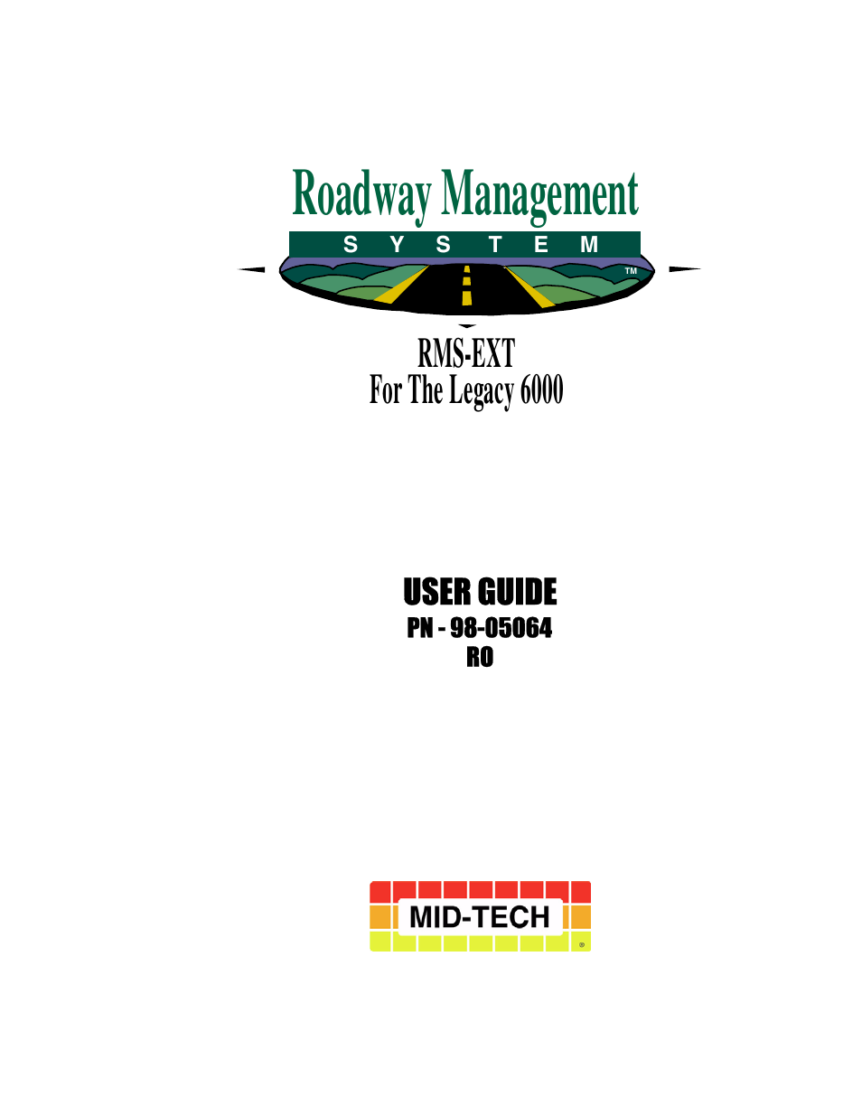 Roadway management, Rms-ext for the legacy 6000 | TeeJet Legacy 6000 RMS_EXT User Guide User Manual | Page 3 / 86