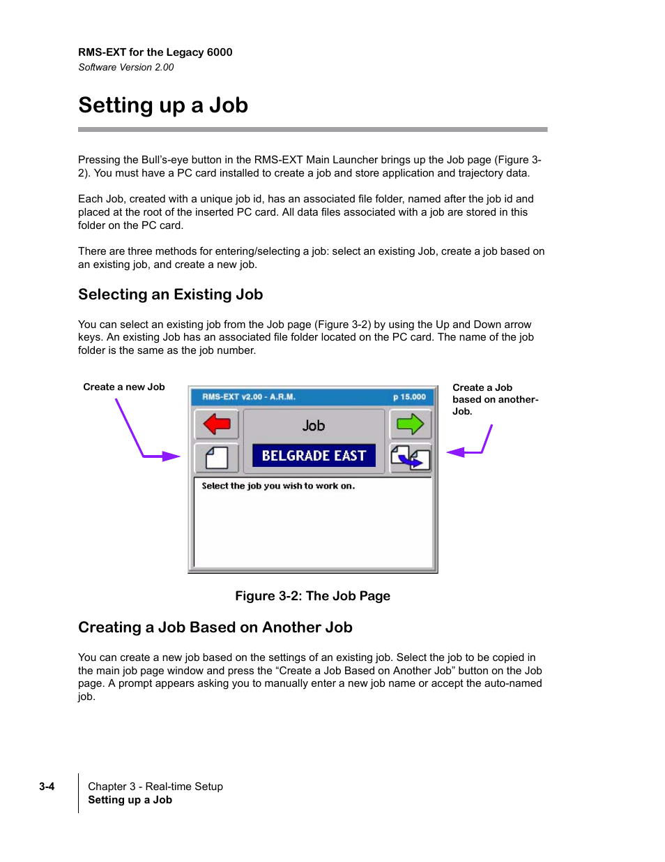 Setting up a job, Selecting an existing job, Creating a job based on another job | TeeJet Legacy 6000 RMS_EXT User Guide User Manual | Page 36 / 86