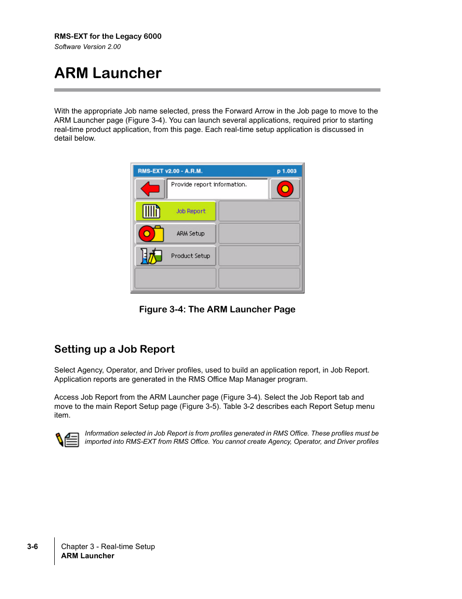 Arm launcher, Setting up a job report | TeeJet Legacy 6000 RMS_EXT User Guide User Manual | Page 38 / 86