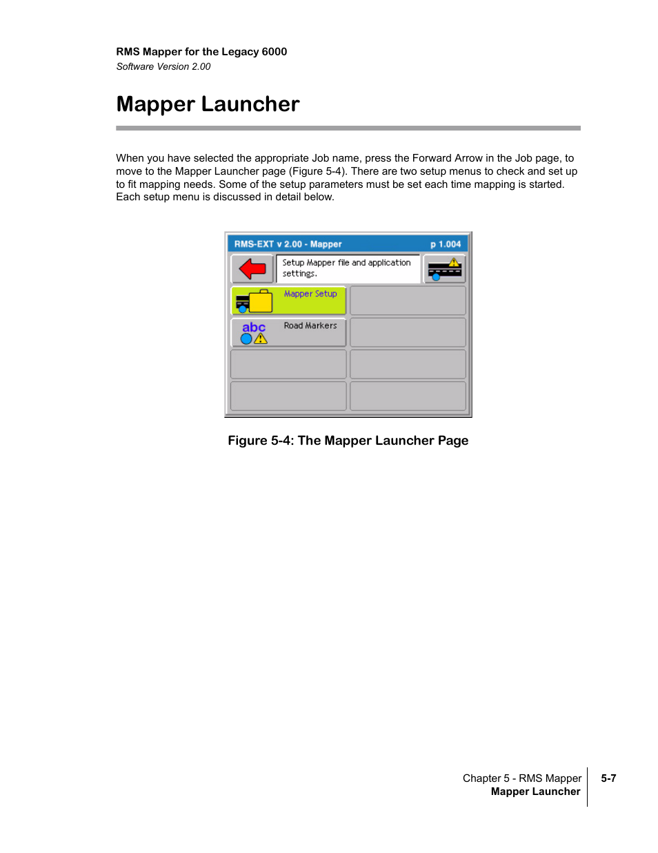 Mapper launcher | TeeJet Legacy 6000 RMS_EXT User Guide User Manual | Page 71 / 86
