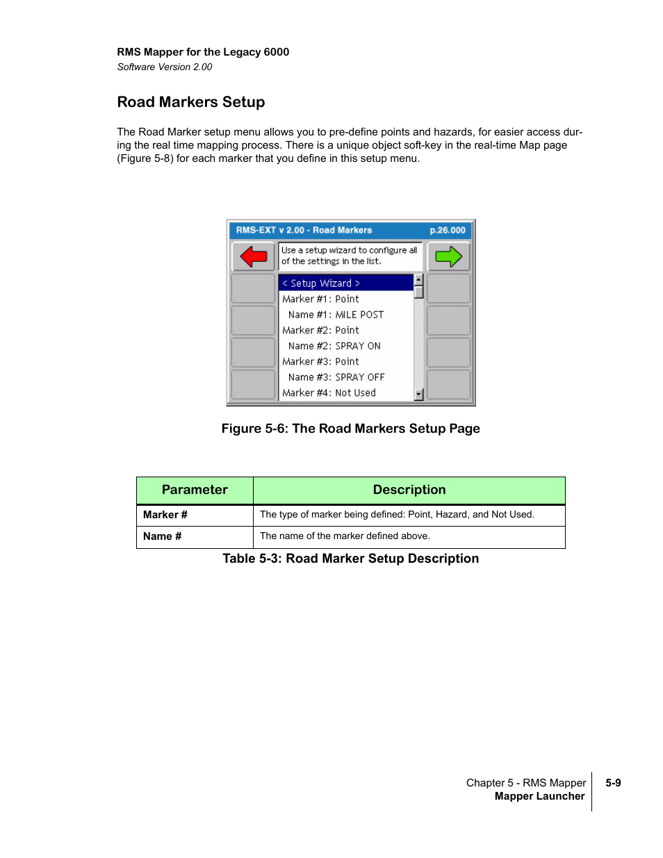 Road markers setup | TeeJet Legacy 6000 RMS_EXT User Guide User Manual | Page 73 / 86