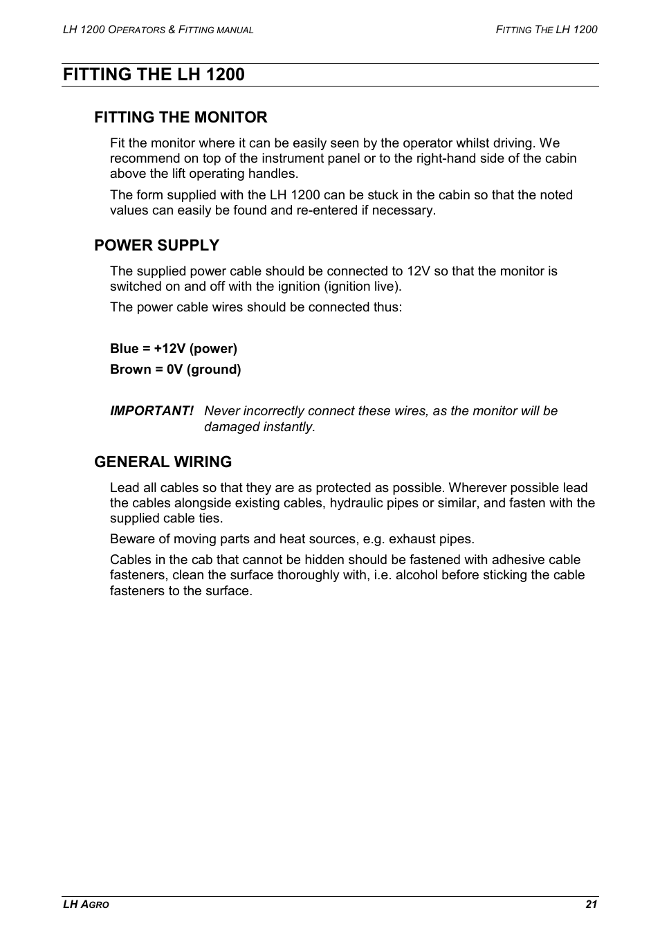 Fitting the lh 1200, Fitting the monitor power supply general wiring, Fitting the monitor | Power supply, General wiring | TeeJet LH 1200 User Manual | Page 21 / 28