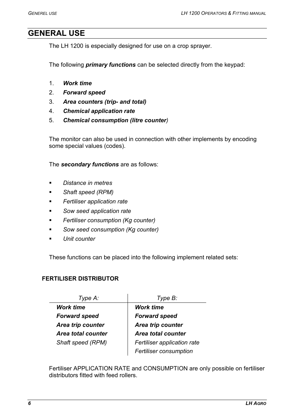 General use, Fertiliser distributor | TeeJet LH 1200 User Manual | Page 6 / 28