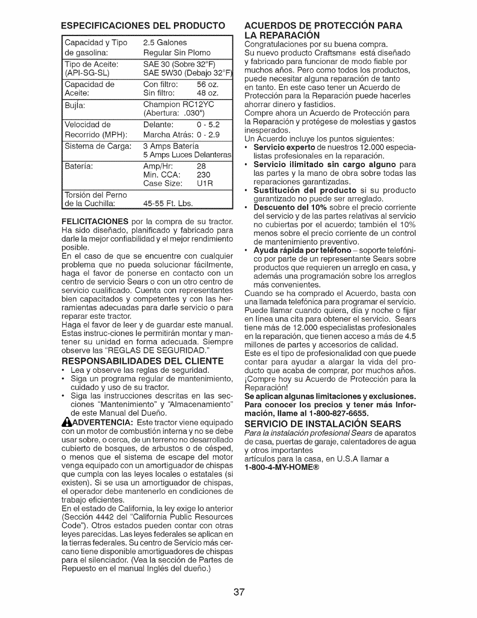 Responsabilidades del cliente, Acuerdos de proteccion para la reparación, Servicio de instalación sears | Craftsman 917.28924 User Manual | Page 37 / 128