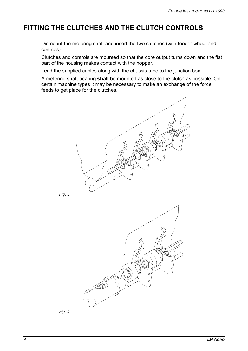 Fitting the clutches and the clutch controls | TeeJet LH 1600 User Manual | Page 4 / 8