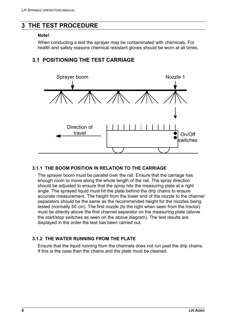 3 the test procedure, 1 positioning the test carriage | TeeJet LH Sprimas User Manual | Page 6 / 12