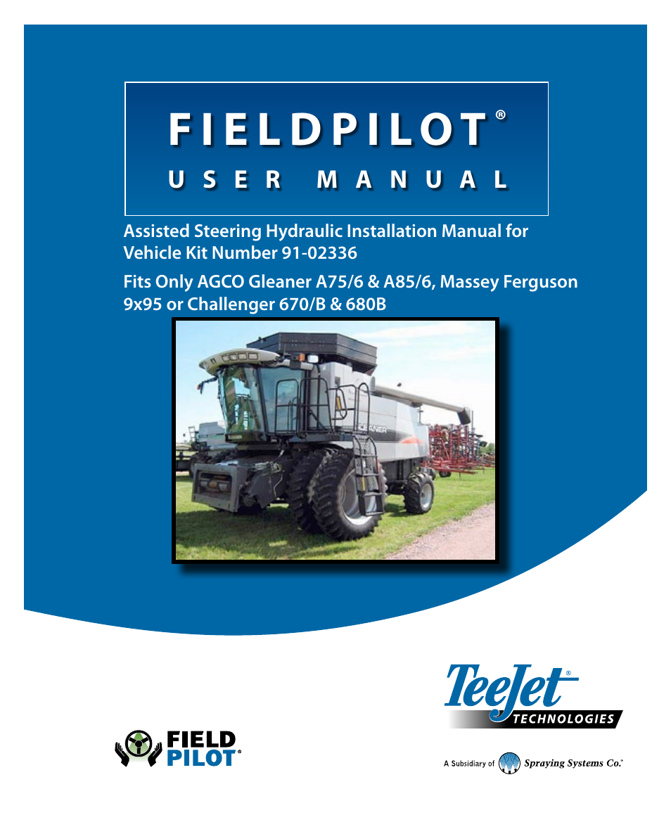 TeeJet FieldPilot Install AGCO GLNRA756-A856 MF9x95 CHNGR670B-680B User Manual | 20 pages