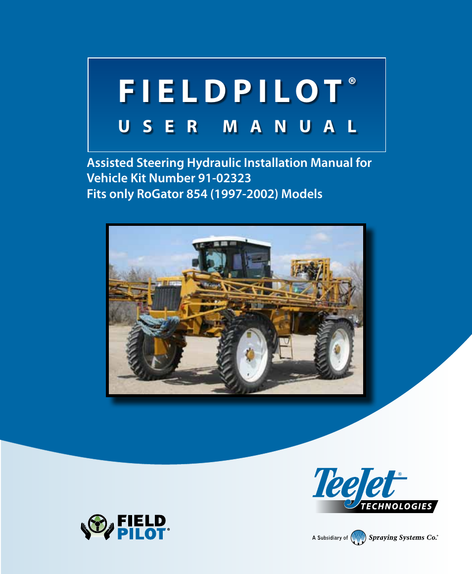 TeeJet FieldPilot Install AGCO RoGator 854 (1997-2002) Models User Manual | 18 pages