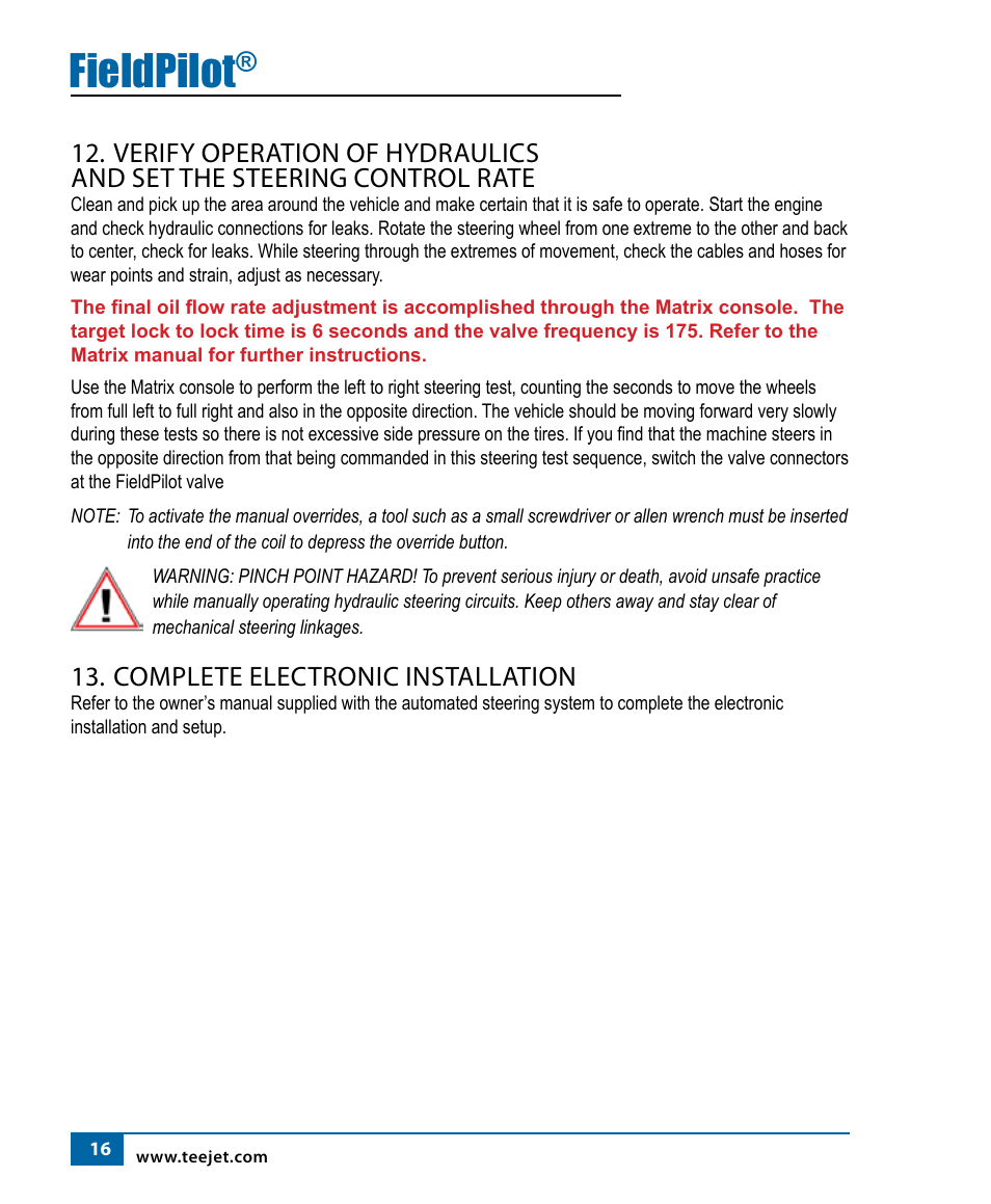 Fieldpilot, Complete electronic installation | TeeJet FIeldPilot Install AGCO RoGator 1254 User Manual | Page 17 / 18