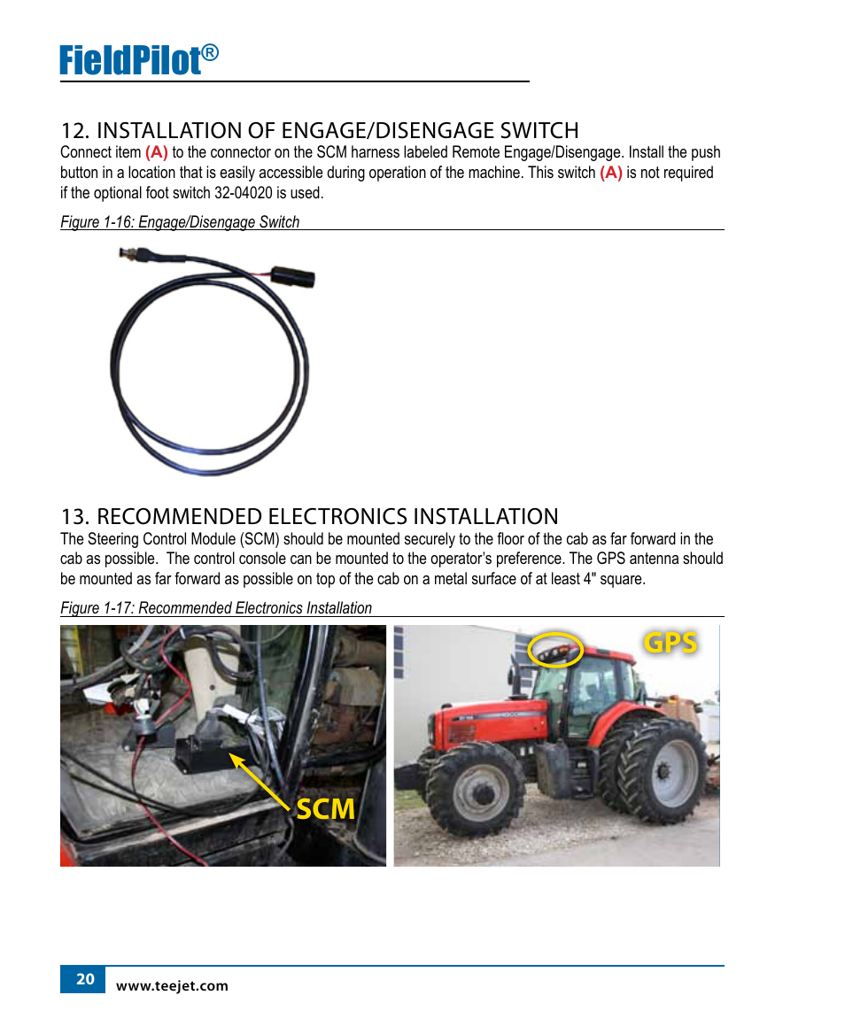 Fieldpilot, Installation of engage/disengage switch, Recommended electronics installation | TeeJet FieldPilot Install AGCO RT120A-RT155A User Manual | Page 22 / 24