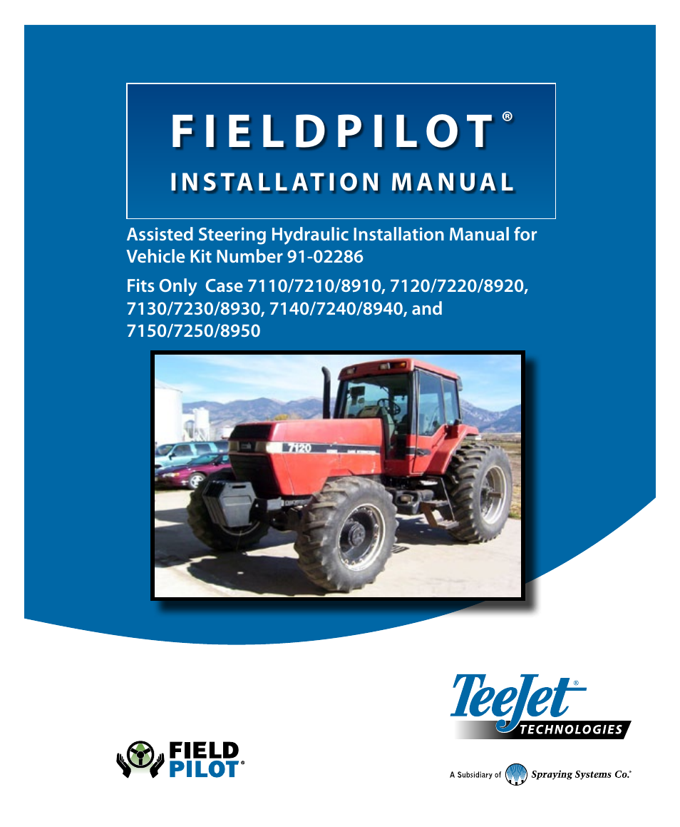 TeeJet FieldPilot Install Case 71x0-72x0-89x0 User Manual | 20 pages