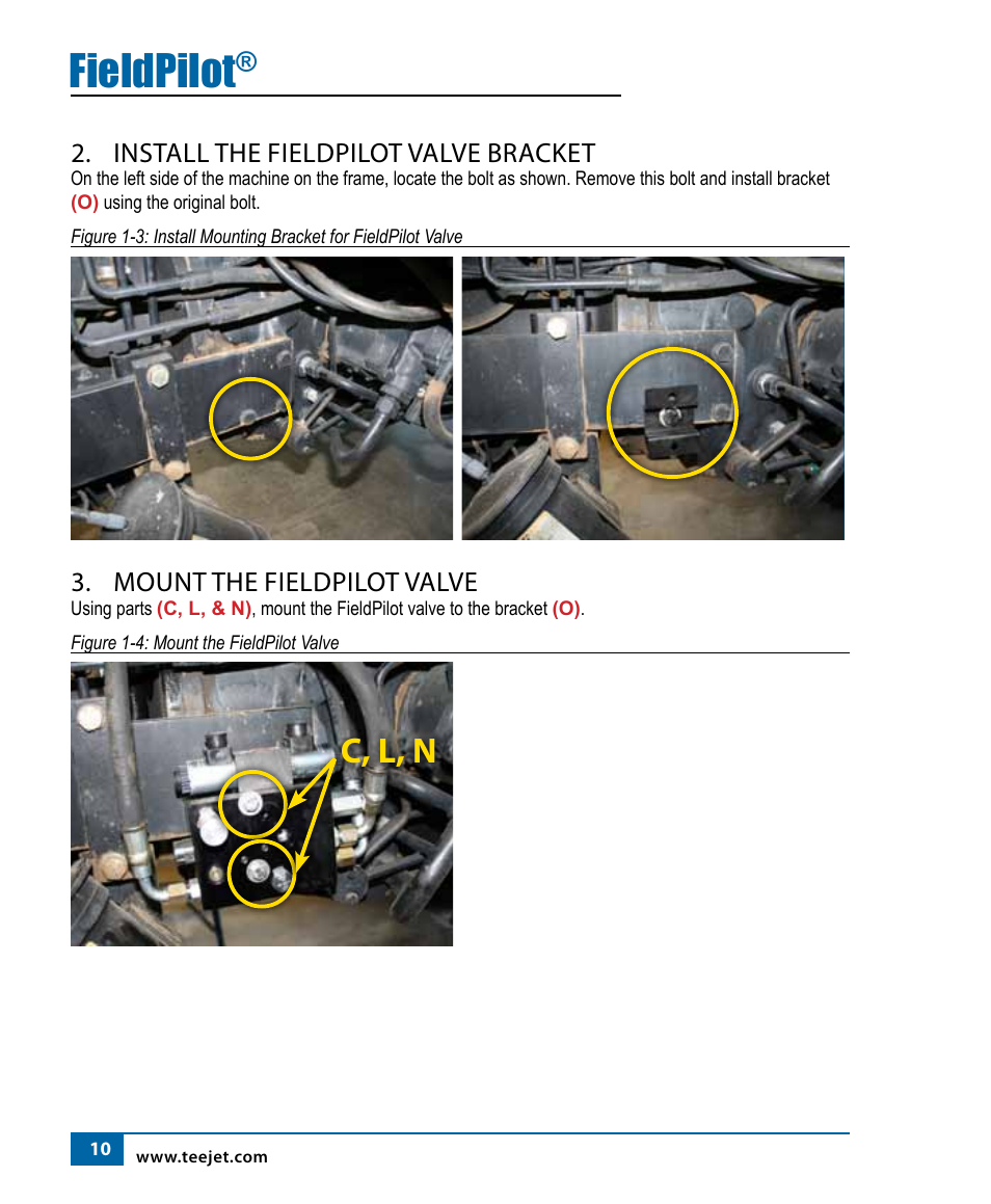 Fieldpilot, C, l, n, Install the fieldpilot valve bracket | Mount the fieldpilot valve | TeeJet FieldPilot Install Case IH 2x90, 2x94, 3x94 User Manual | Page 12 / 24