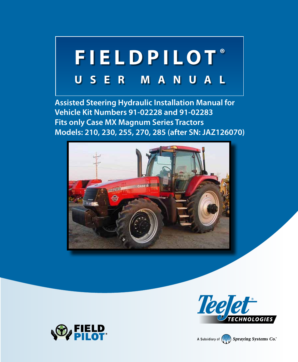 TeeJet FieldPilot Install Case MX Magnum Series User Manual | 18 pages