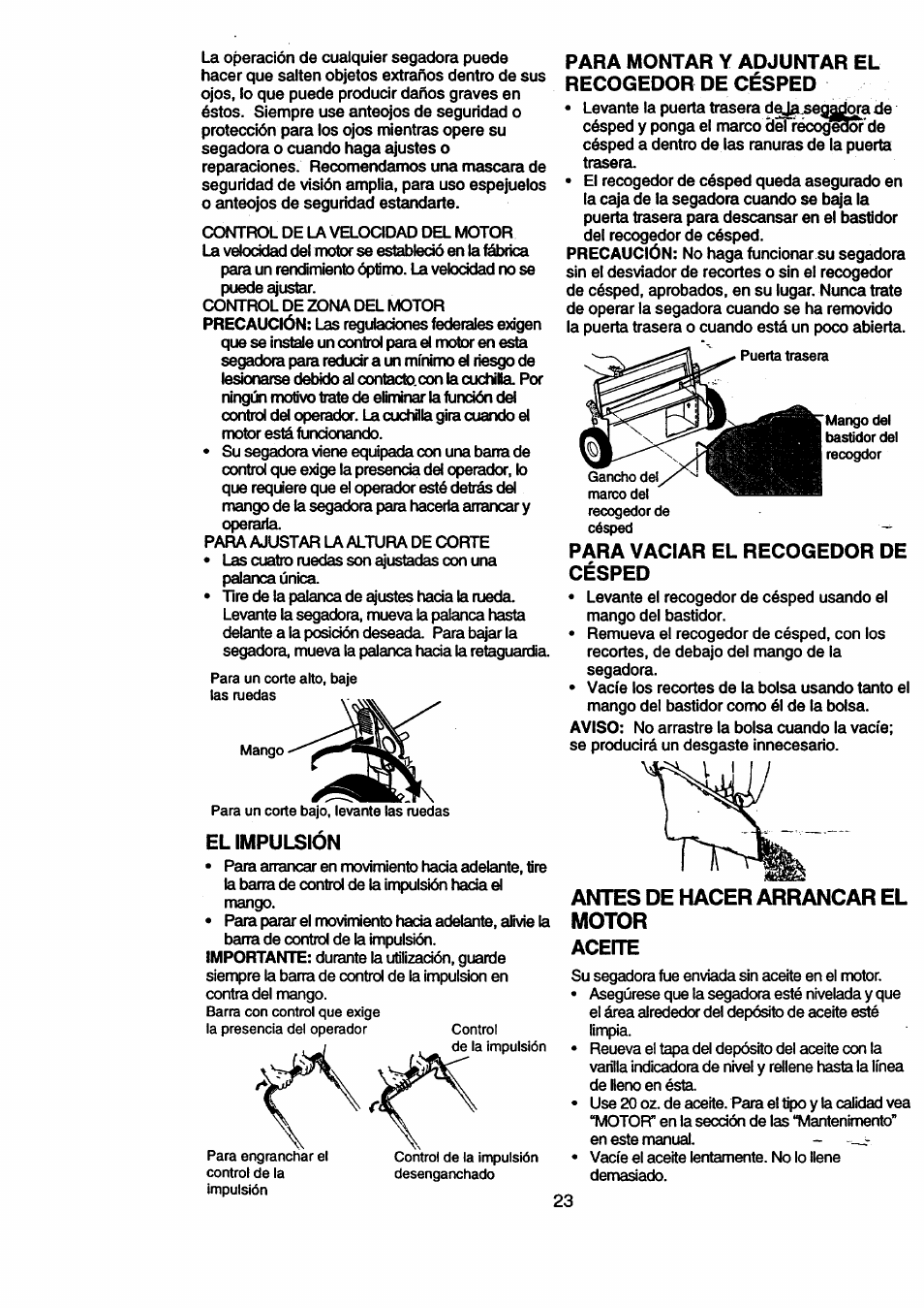 El impulsión, Para montar y adjuntar el recogedor de césped, Para vaciar el recogedor de césped | Aceite, Antes de hacer arrancar el motor aceite | Craftsman 917.377631 User Manual | Page 23 / 46