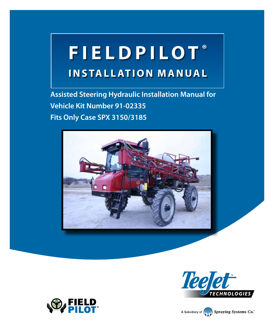 TeeJet FieldPilot Install Case SPX 3150-3185 User Manual | 19 pages