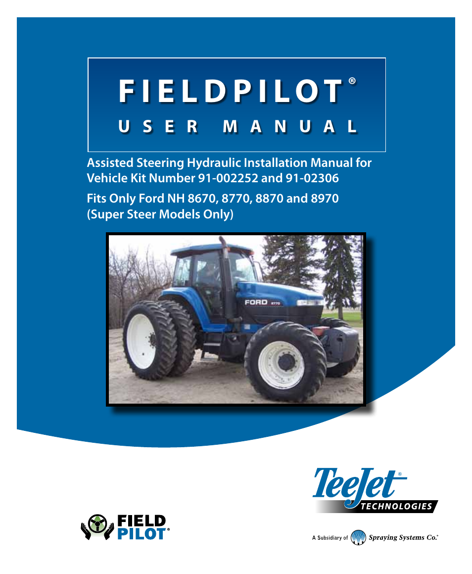 TeeJet FieldPilot Install Ford NH 8x70 User Manual | 20 pages