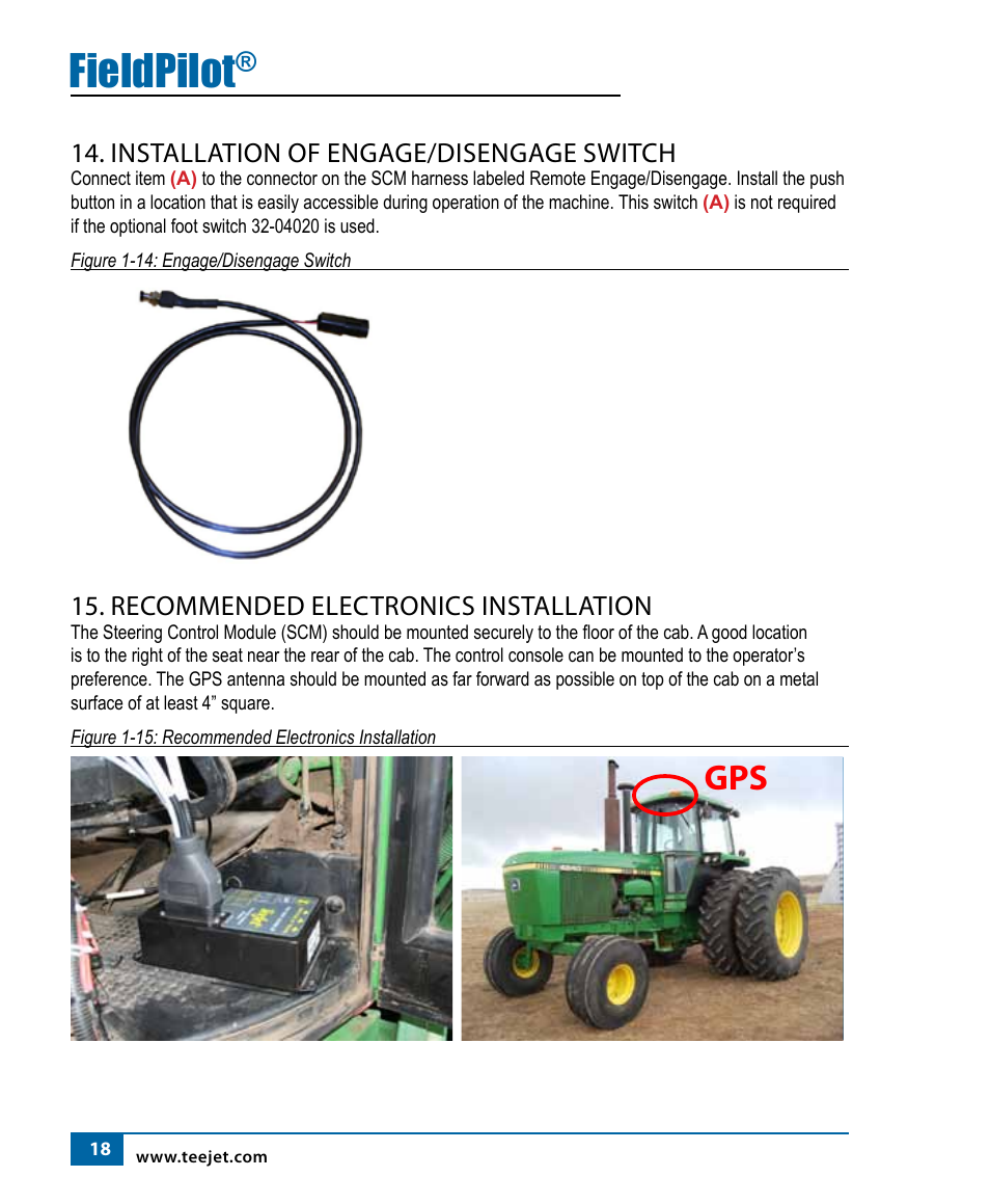 Fieldpilot, Installation of engage/disengage switch, Recommended electronics installation | TeeJet FieldPilot Install John Deere 4x40, 4X50 & 4X55 User Manual | Page 19 / 22