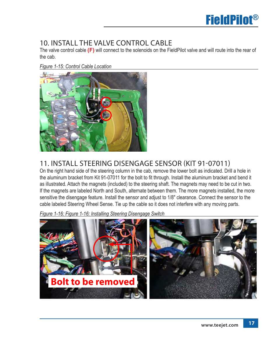 Fieldpilot, Bolt to be removed, Install the valve control cable | TeeJet FieldPilot Install John Deere 8x00 User Manual | Page 18 / 22