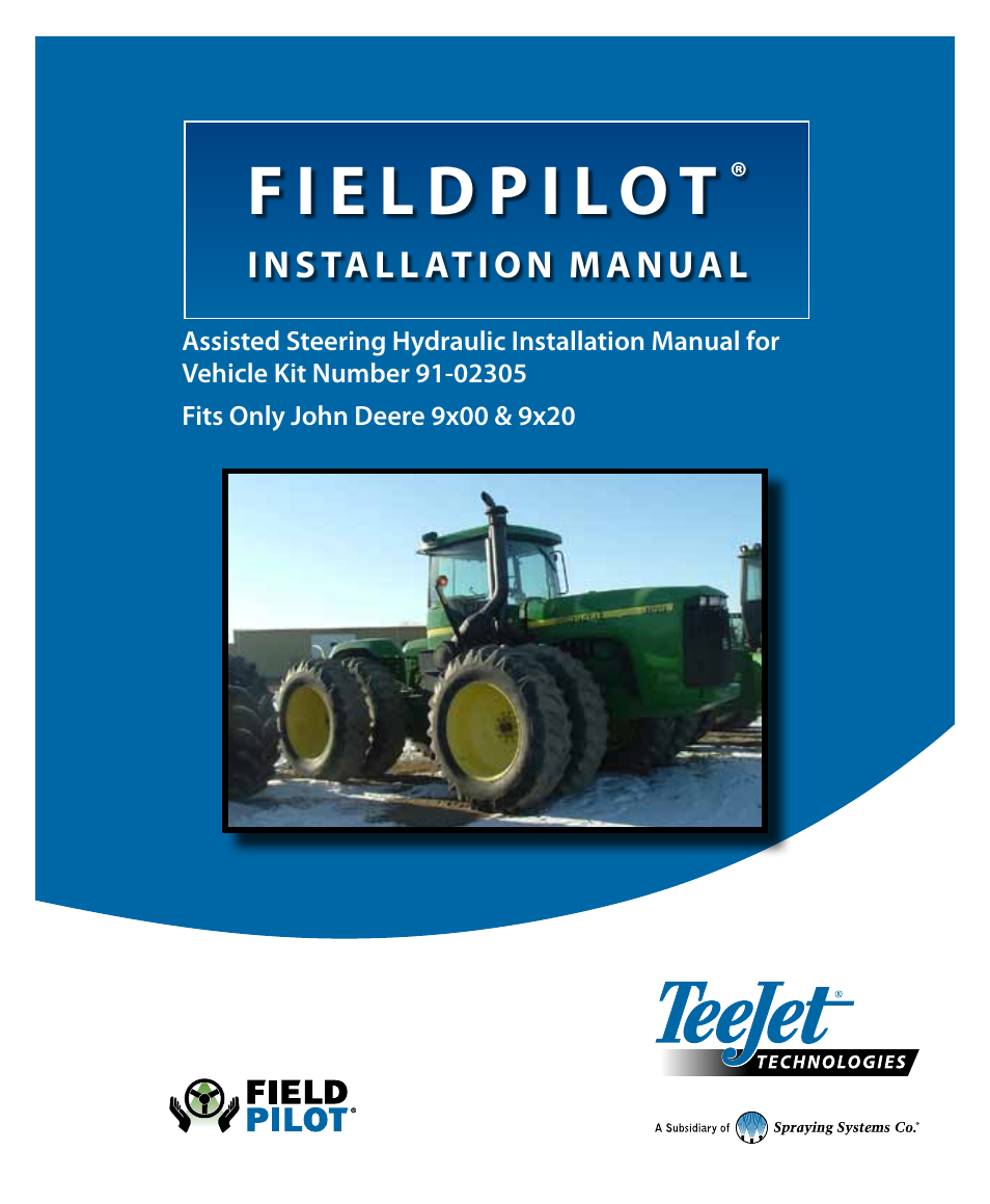 TeeJet FieldPilot Install John Deere 9x00-9x20 User Manual | 32 pages