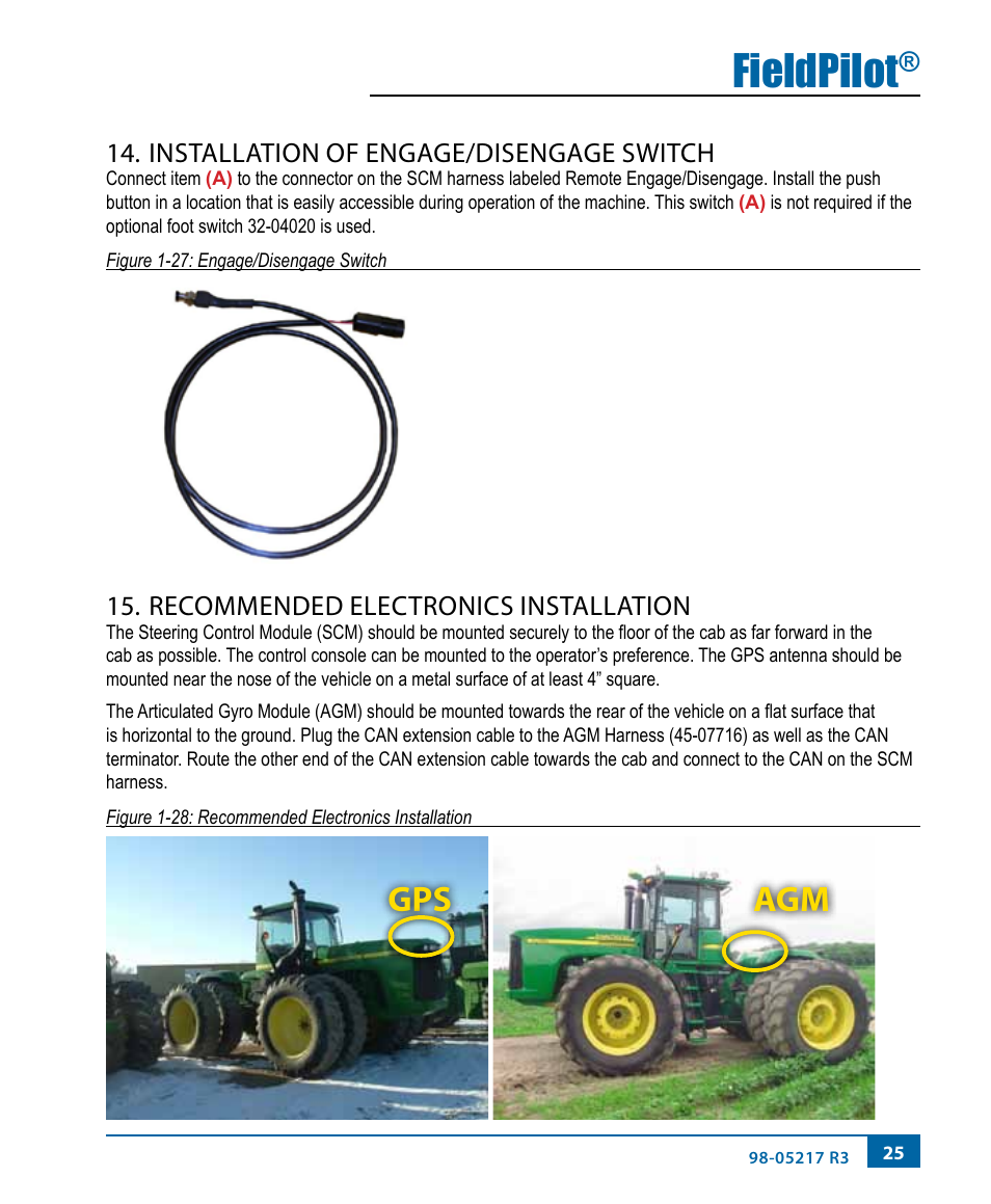 Fieldpilot, Installation of engage/disengage switch, Recommended electronics installation | TeeJet FieldPilot Install John Deere 9x00-9x20 User Manual | Page 29 / 32