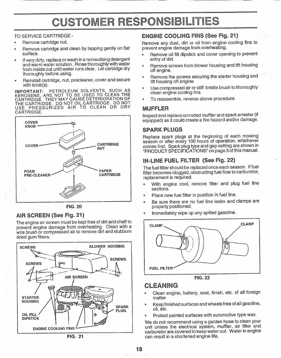 Customer respomsibllities, Air screen (see fig. 21), Engine cooling fins (see fig. 21) | Muffler, Spark plugs, In-line fuel filter (see fig. 22), Cleaning | Craftsman 917.256930 User Manual | Page 18 / 56