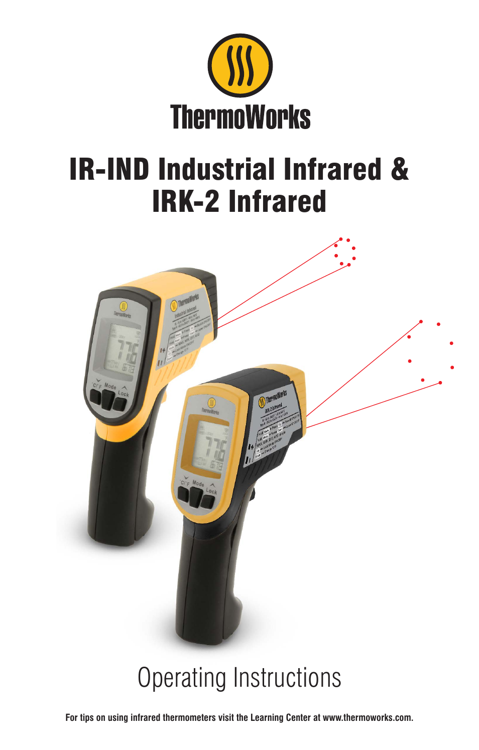 ThermoWorks IRK-2 INFRARED THERMOMETER Operating Instructions User Manual | 4 pages