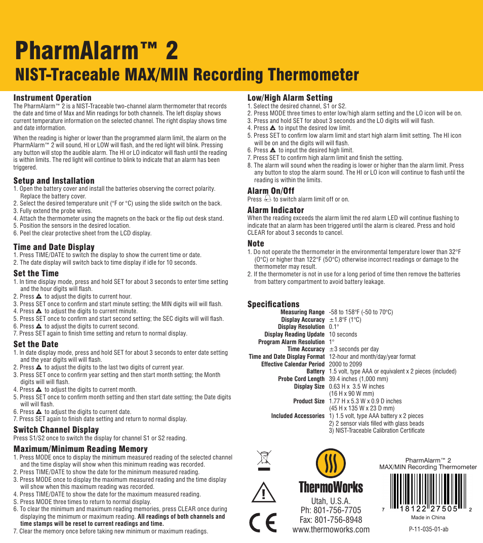 ThermoWorks PHARMALARM 2 MAX/MIN RECORDING THERMOMETER W/CAL CERTIFICATE User Manual | 1 page