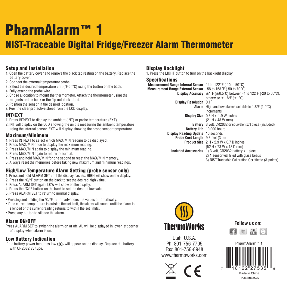 ThermoWorks PHARMALARM 1 DIGITAL ALARM THERMOMETER W/ CAL CERTIFICATE User Manual | 1 page