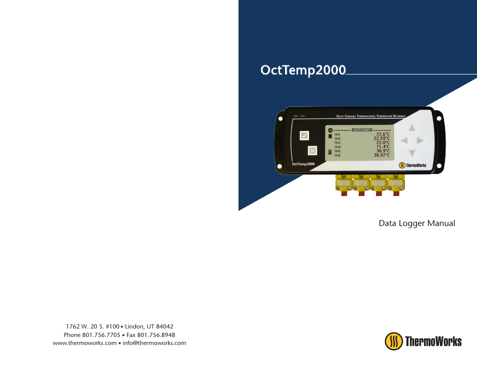 ThermoWorks OCTTEMP2000 TEMPERATURE DATA LOGGERS User Manual | 25 pages