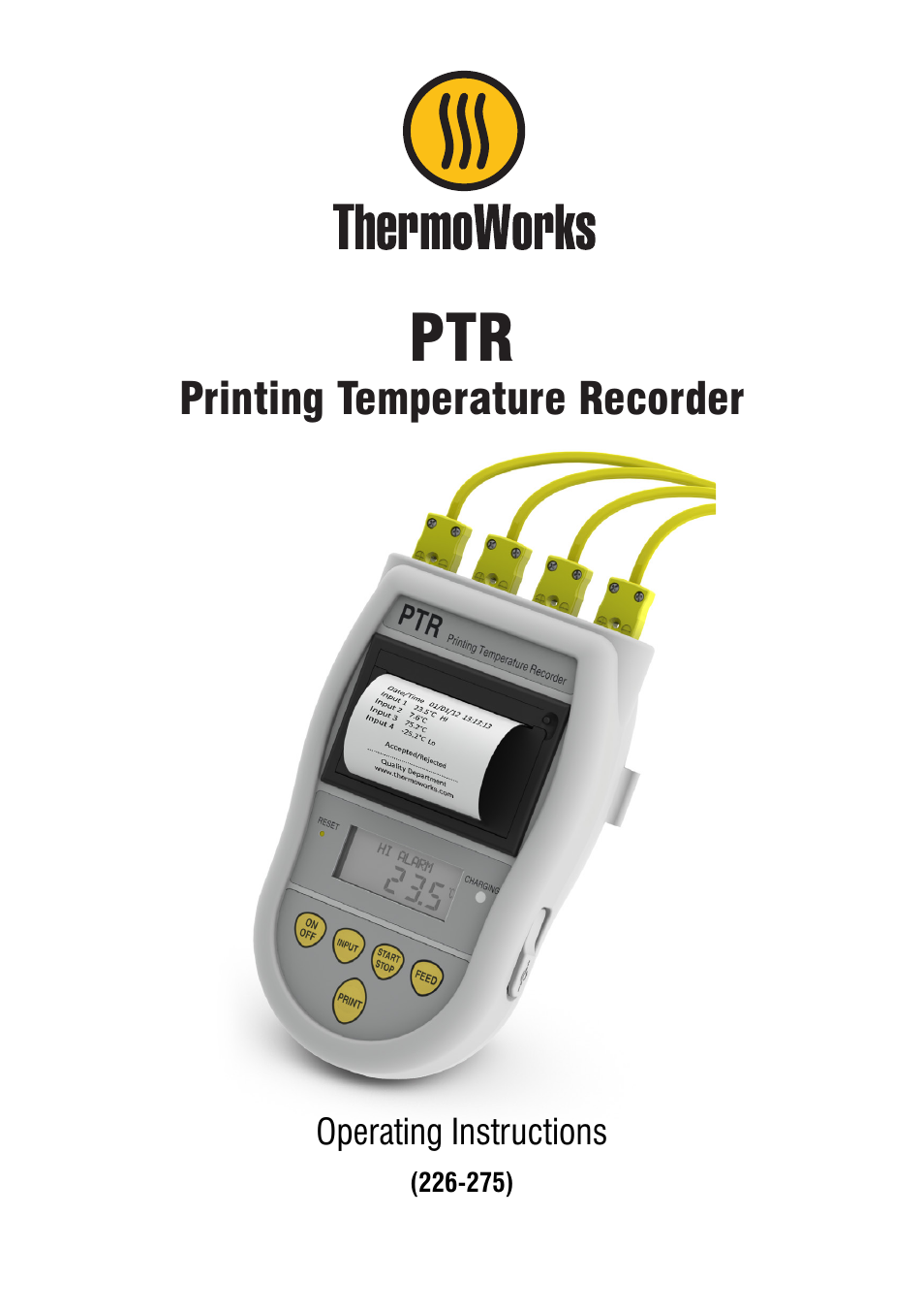 ThermoWorks 226-275 4-CHANNEL PRINTING TEMPERATURE RECORDER - PTR Quick Start Guide User Manual | 12 pages