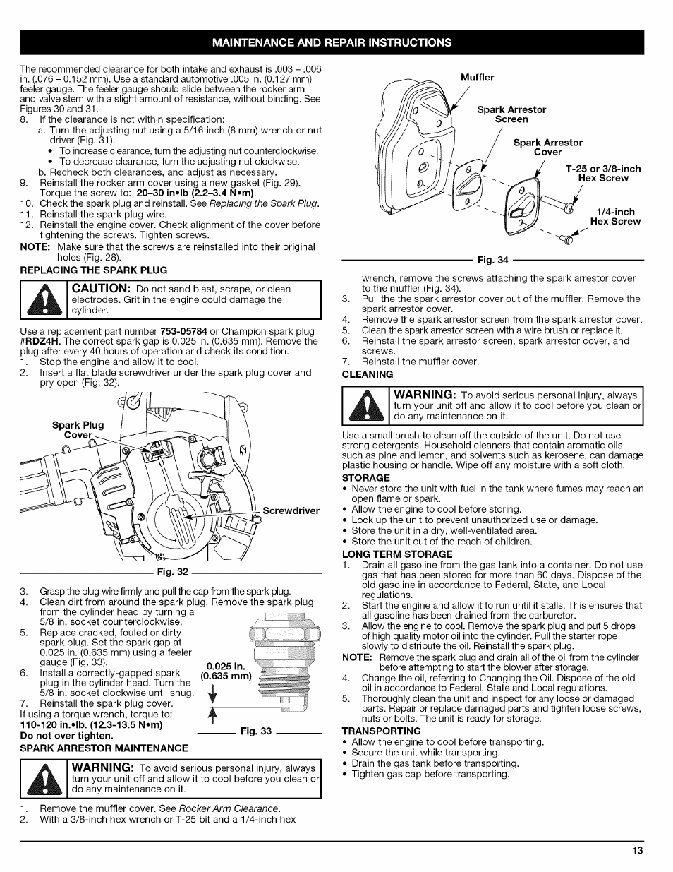 Replacing the spark plug, Spark arrestor maintenance, 025 in. (0.635 mm) | Fig. 33, Fig. 34, Cleaning, Storage, Long term storage, Transporting | Craftsman 316.794830 User Manual | Page 13 / 36