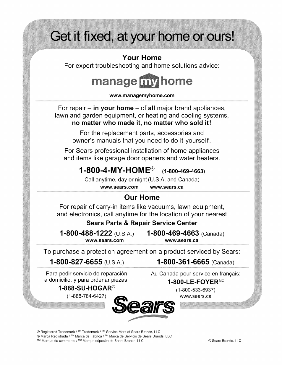 Get it fixed, at your home or ours, Manage home, Your home | 800-4-my-home, Our home | Craftsman 316.794830 User Manual | Page 36 / 36