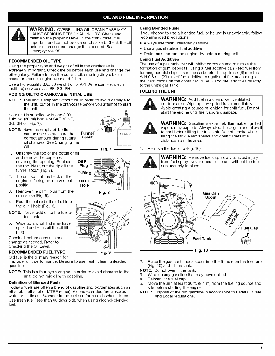 Recommended oil type, Adding oil to crankcase: initial use, Recommended fuel type | Definition of biended fueis, Using biended fueis, Fueling the unit | Craftsman 316.794830 User Manual | Page 7 / 36