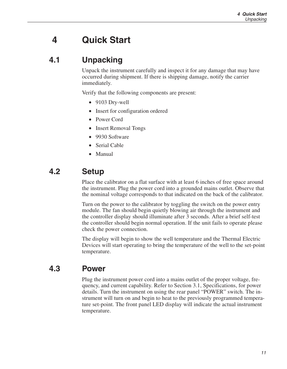 4 quick start 11, 1 unpacking 11, 2 setup 11 | 3 power 11, Quick start, Unpacking, Setup, Power, 4quick start, 1 unpacking | ThermoWorks 9103 HART SCIENTIFIC FIELD DRY-WELL TEMPERATURE CALIBRATORS User Manual | Page 16 / 46