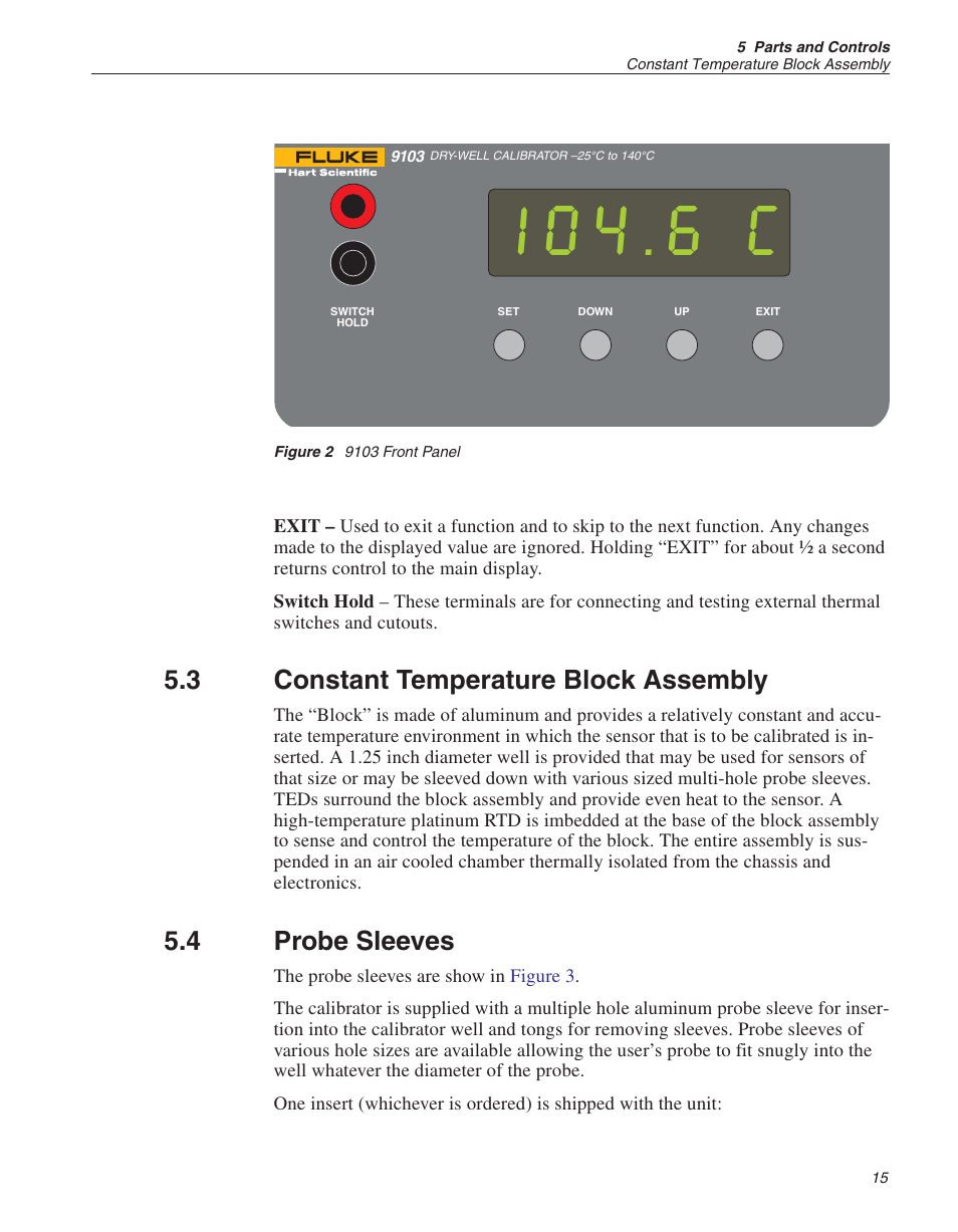 3 constant temperature block assembly 15, 4 probe sleeves 15, Figure 2 9103 front panel 15 | Constant temperature block assembly, Probe sleeves, Figure 2, 9103 front panel, 3 constant temperature block assembly, 4 probe sleeves | ThermoWorks 9103 HART SCIENTIFIC FIELD DRY-WELL TEMPERATURE CALIBRATORS User Manual | Page 20 / 46