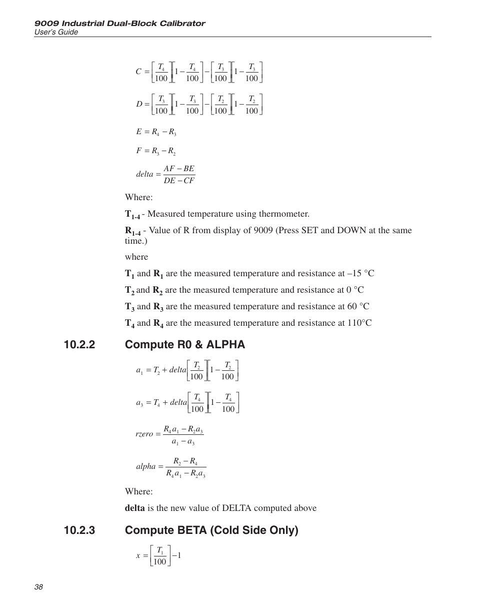 2 compute r0 & alpha 38, 3 compute beta (cold side only) 38, Compute r0 & alpha | Compute beta (cold side only), 2 compute r0 & alpha, 3 compute beta (cold side only) | ThermoWorks 9009-B INDUSTRIAL DUAL-BLOCK CALIBRATOR User Manual | Page 41 / 45
