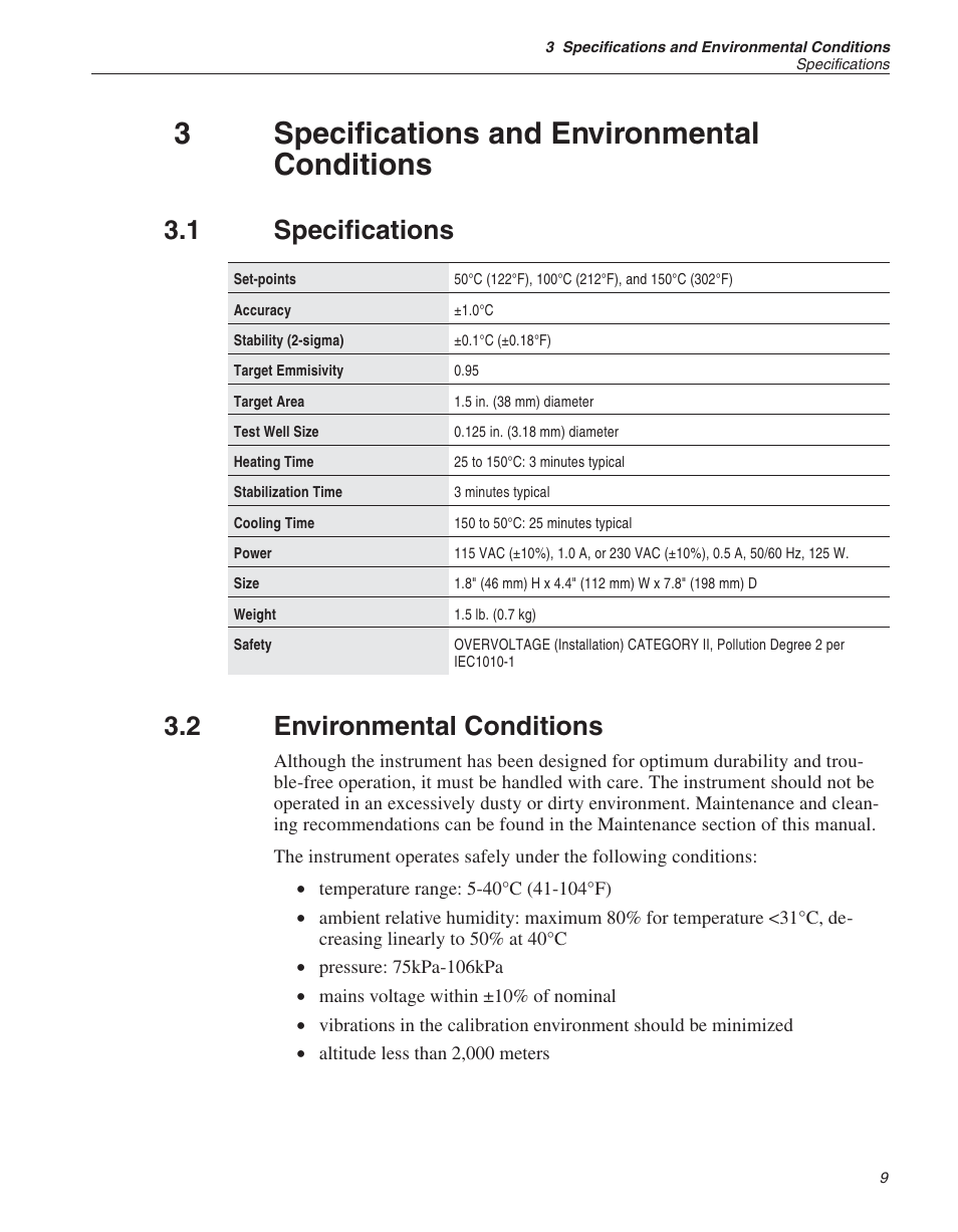 3 specifications and environmental conditions 9, 1 specifications 9, 2 environmental conditions 9 | Specifications and environmental conditions, Specifications, Environmental conditions, 3specifications and environmental conditions, 1 specifications, 2 environmental conditions | ThermoWorks 9135-156 HART SCIENTIFIC 3-POINT IR CALIBRATOR User Manual | Page 11 / 25