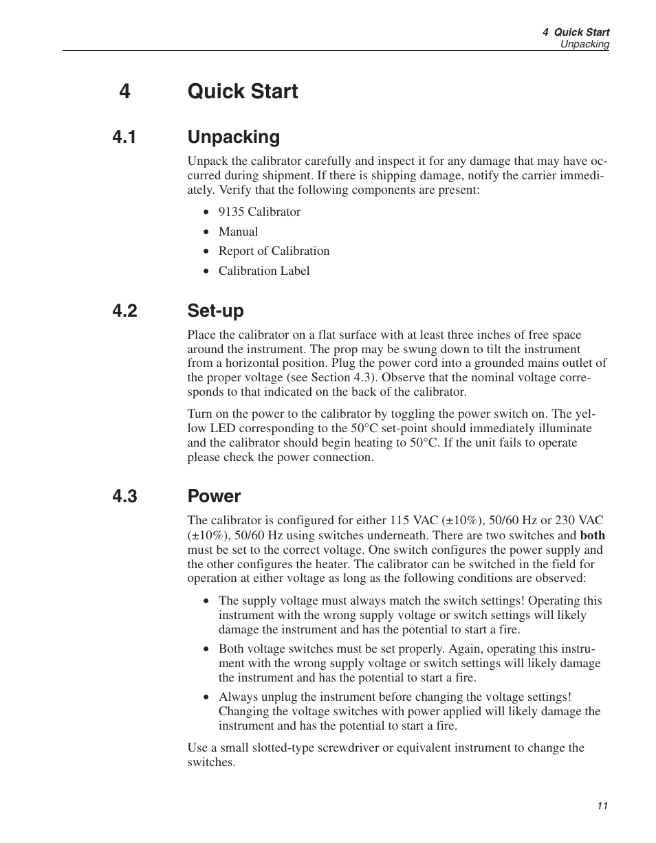 4 quick start 11, 1 unpacking 11, 2 set-up 11 | 3 power 11, Quick start, Unpacking, Set-up, Power, 4quick start, 1 unpacking | ThermoWorks 9135-156 HART SCIENTIFIC 3-POINT IR CALIBRATOR User Manual | Page 13 / 25