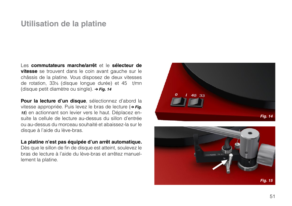 Utilisation de la platine | THORENS TD 203 User Manual | Page 51 / 56