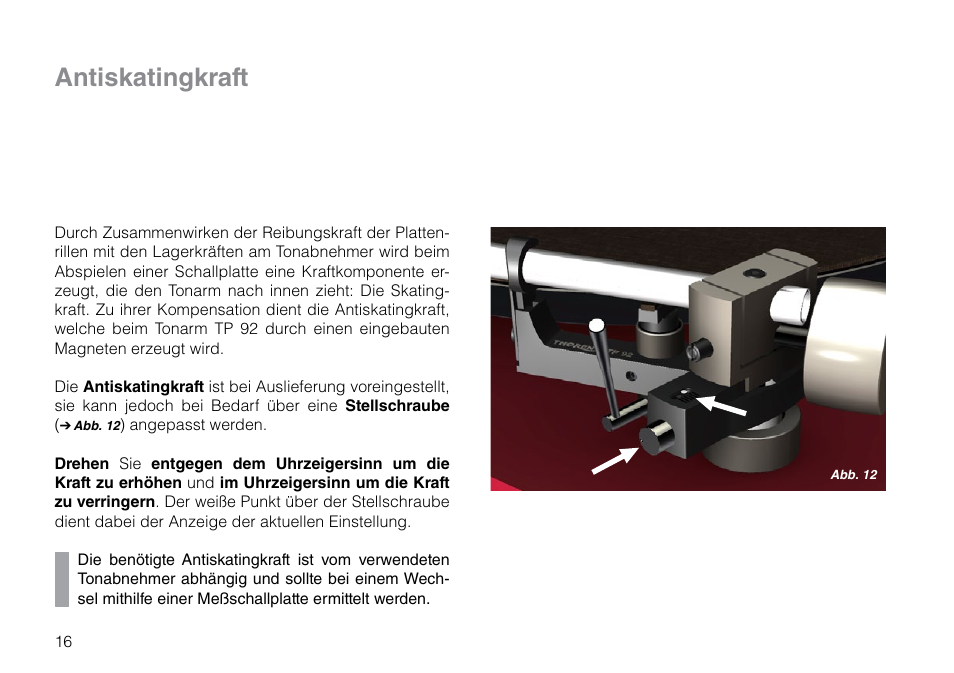 Antiskatingkraft | THORENS TD 309 User Manual | Page 16 / 56