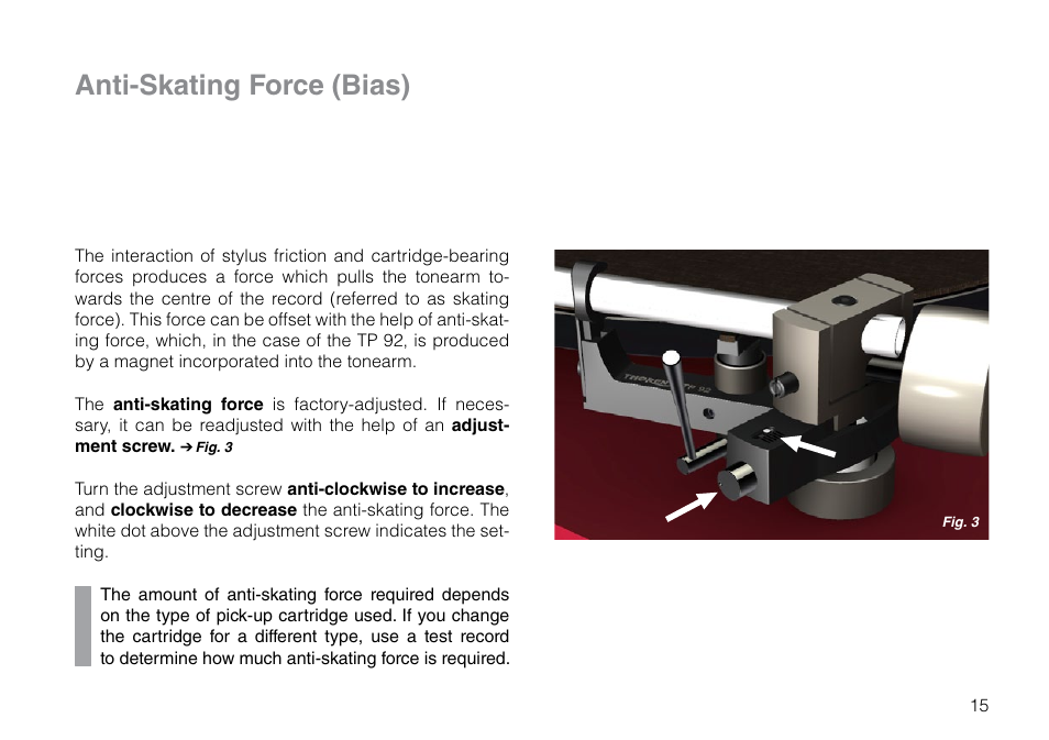 Anti-skating force (bias) | THORENS TP 92 User Manual | Page 15 / 28